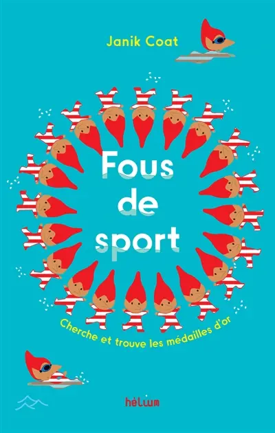 Fous de sport ! : cherche et trouve les médailles d'or