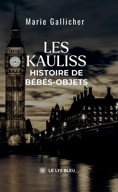 Les kauliss : Histoire de bébés-objets