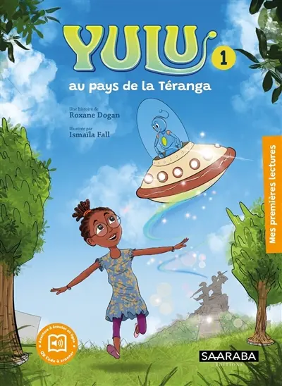 Yulu. Vol. 1. Yulu au pays de la Téranga
