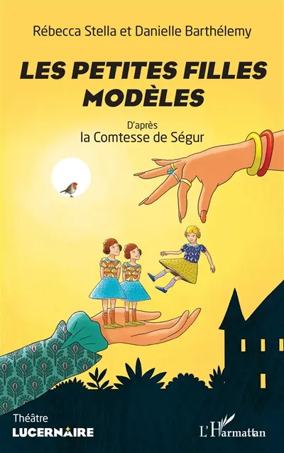 Les petites filles modèles : théâtre