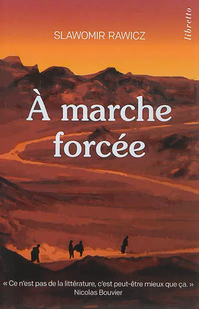 A marche forcée : à pied, du cercle polaire à l'Himalaya, 1941-1942