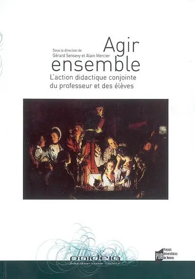Agir ensemble : l'action didactique conjointe du professeur et des élèves