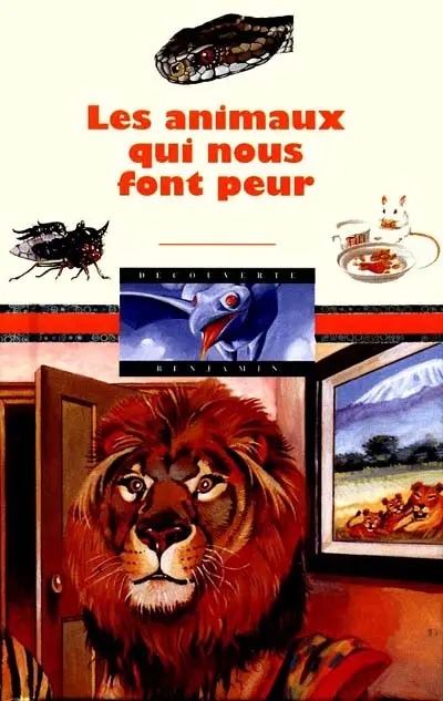 Les animaux qui nous font peur