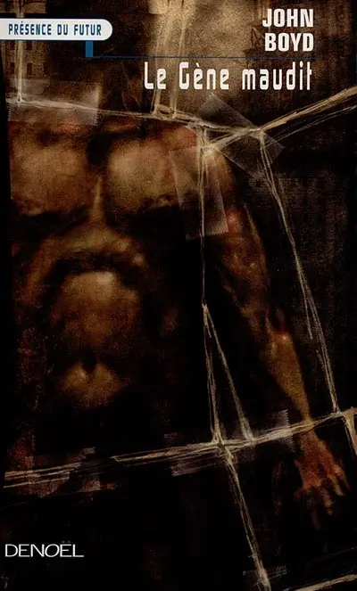 Le gène maudit