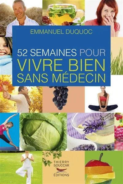 52 semaines pour vivre bien sans médecin