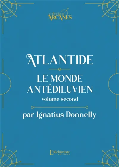 Atlantide : le monde antédiluvien : 1882. Vol. 2