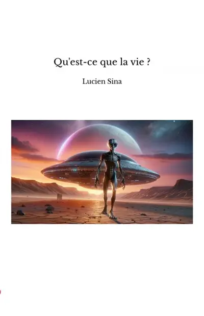 Qu'est-ce que la vie ?