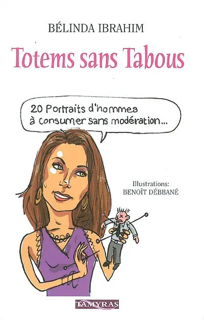 Totems sans tabous : 20 portraits d'hommes à consumer sans modération...