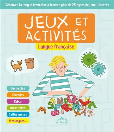 Jeux et activités : langue française
