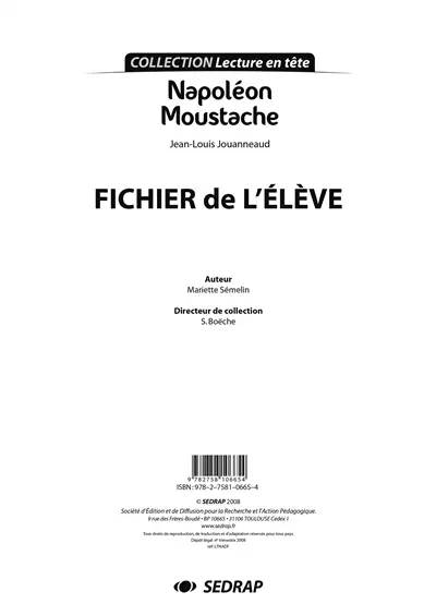 Napoléon Moustache !, Jean-Louis Jouanneaud : fichier de l'élève