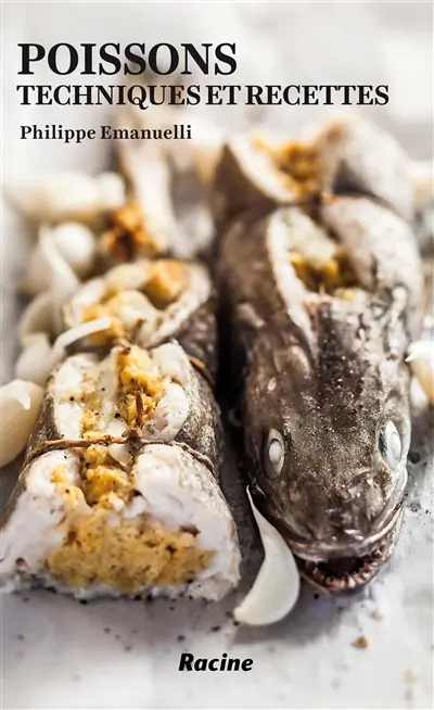 Poissons : techniques et recettes