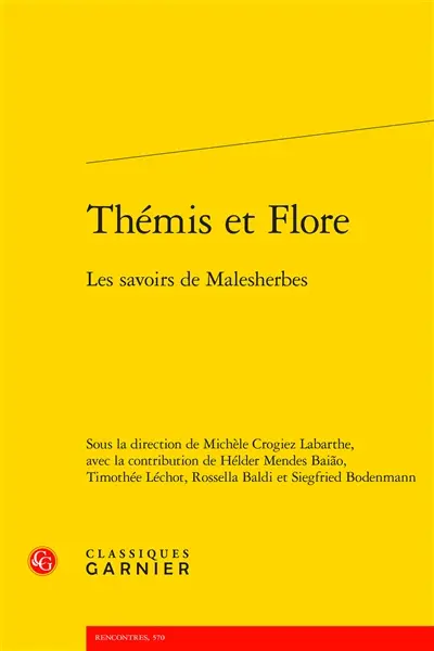 Thémis et flore : les savoirs de Malesherbes