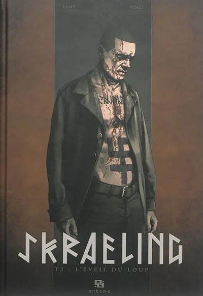 Skraeling. Vol. 3. L'éveil du loup