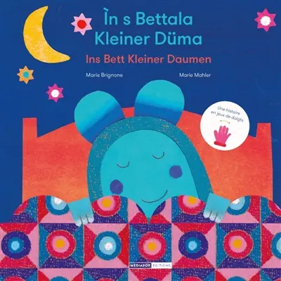 In s Bettala Kleiner Düma. Ins Bett Kleiner Daumen