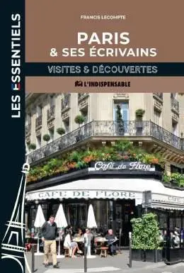 Paris & ses écrivains