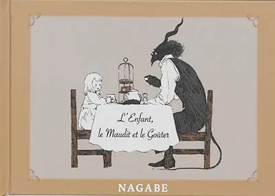 L'enfant et le maudit. L'enfant, le maudit et le goûter