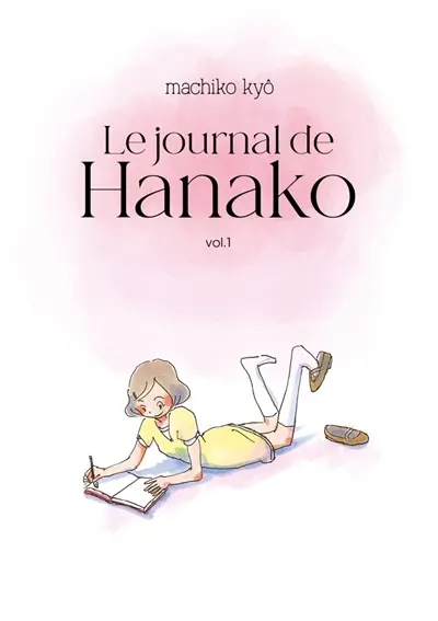 Le journal de Hanako. Vol. 1