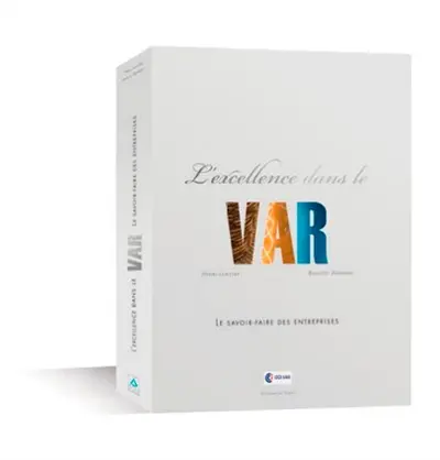 L'excellence dans le Var : le savoir-faire des entreprises