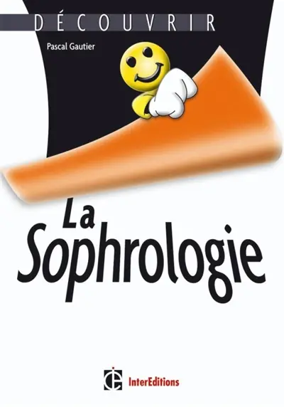 La sophrologie
