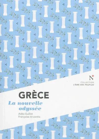 Grèce : la nouvelle odyssée