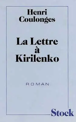 La Lettre à Kirilenko