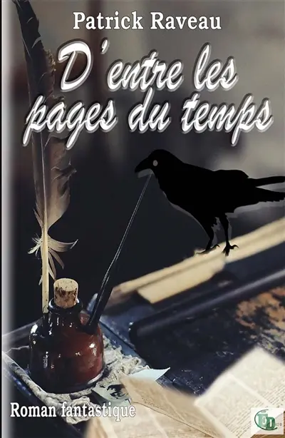 D'entre les pages du temps