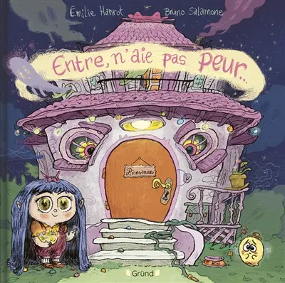 Entre, n'aie pas peur...