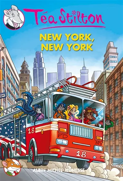 Téa Stilton. Vol. 6. New York, New York !