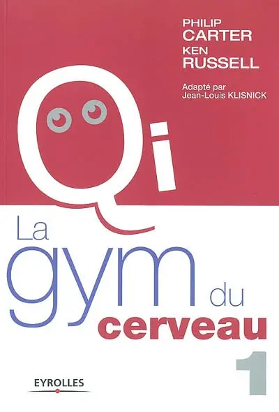 La gym du cerveau. Vol. 1