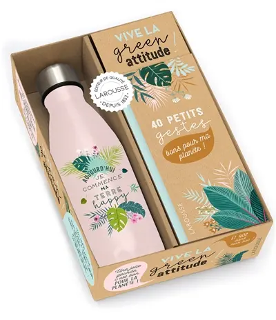 Vive la green attitude ! : 40 petits gestes bons pour ma planète ! : gourde rose