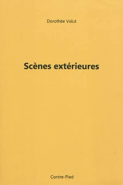 Scènes extérieures