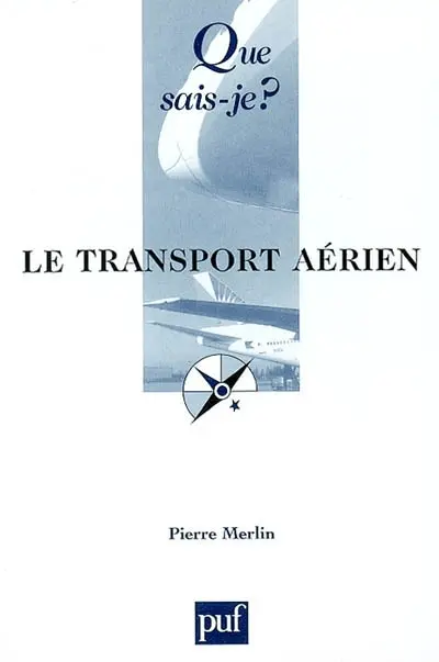 Le transport aérien : situation et perspectives