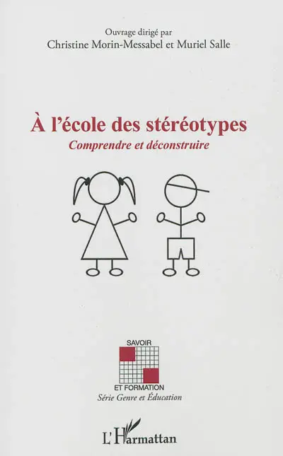 A l'école des stéréotypes : comprendre et déconstruire