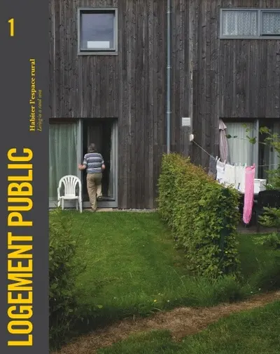 Habiter l'espace rural. Living in a rural area