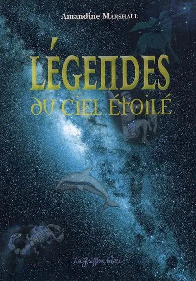 Légendes du ciel étoilé