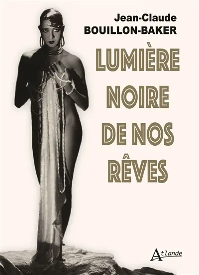 Lumière noire de nos rêves