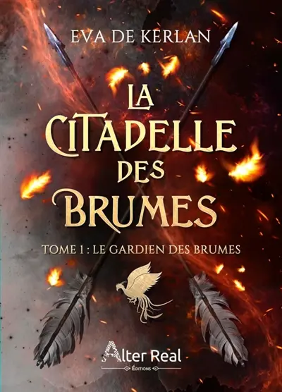 Le gardien des brumes : La citadelle des brumes #1