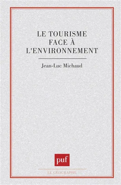 Le Tourisme face à l'environnement