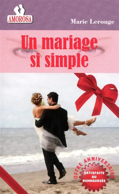 Un mariage si simple