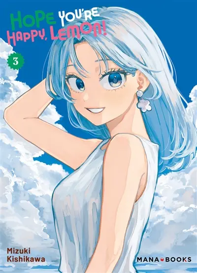 Hope you're happy, Lemon!. Vol. 3