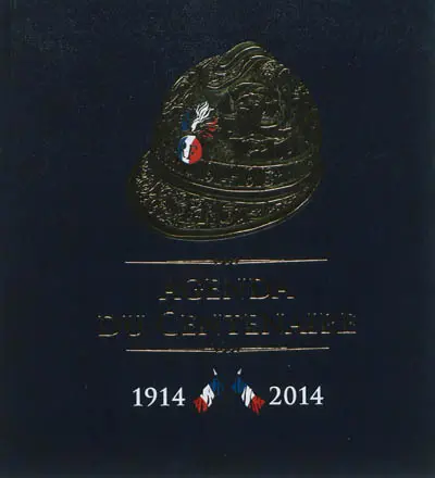 Agenda du centenaire : 1914-2014