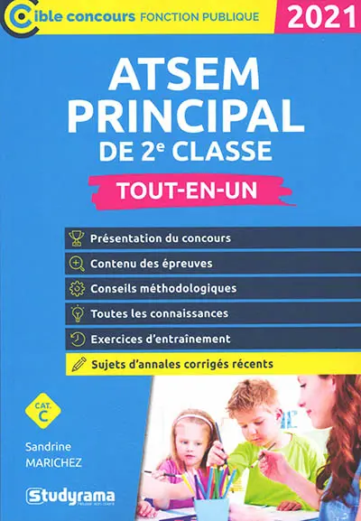 ATSEM principal de 2e classe : tout-en-un, cat. C : 2021