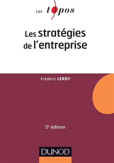 Les stratégies de l'entreprise