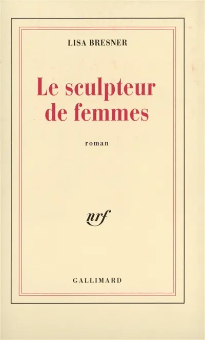 Le Sculpteur de femmes