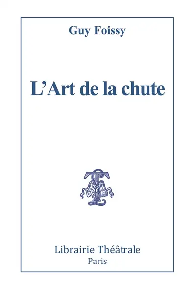L'art de la chute