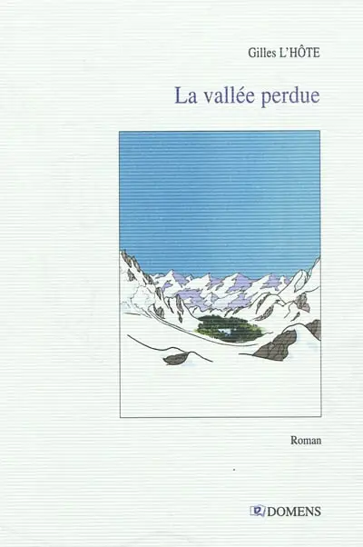 La vallée perdue