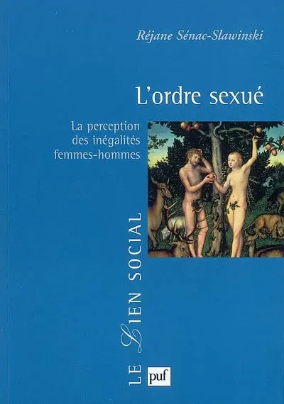 L'ordre sexué : la perception des inégalités femmes-hommes