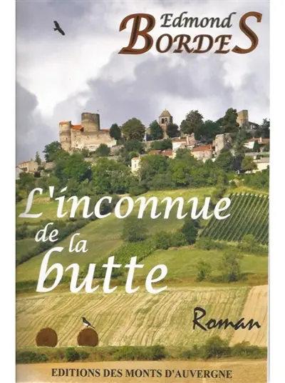 L'inconnue de la butte