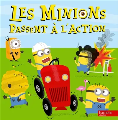 Les Minions passent à l'action