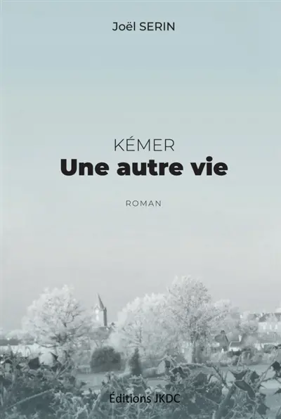 KEMER : UNE AUTRE VIE